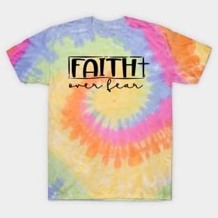 Faith Over Fear T-Shirt